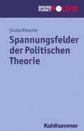 Cover: Spannungsfelder der Politischen Theorie - Kohlhammer