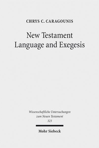 Abbildung von: New Testament Language and Exegesis - Mohr Siebeck