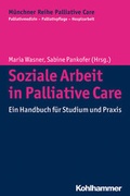 Cover: Soziale Arbeit in Palliative Care - Kohlhammer
