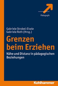 Abbildung von: Grenzen beim Erziehen - Kohlhammer
