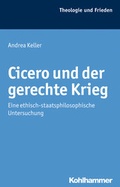 Cover: Cicero und der gerechte Krieg - Kohlhammer