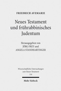 Cover: Neues Testament und fr&uuml;hrabbinisches Judentum - Mohr Siebeck