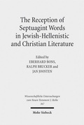 Cover: The Reception of Septuagint Words in Jewish-Hellenistic and Christian Literature - Mohr Siebeck