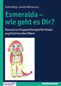 Enlarge image Cover: Esmeralda - wie geht es Dir? - Kohlhammer