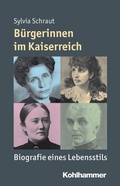 Cover: B&uuml;rgerinnen im Kaiserreich - Kohlhammer