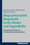 Cover: Biopsychosoziale Diagnostik in der Kinder- und Jugendhilfe - Kohlhammer
