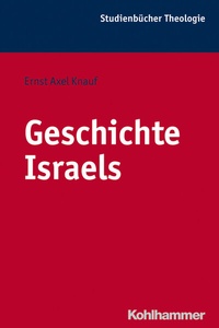 Bild vergrößern Bild: Geschichte Israels - Kohlhammer