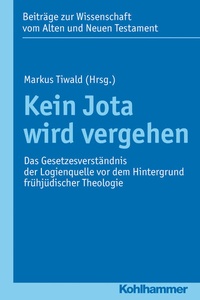 Abbildung von: Kein Jota wird vergehen - Kohlhammer