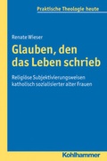 Cover: Glauben, Den Das Leben Schrieb - Kohlhammer