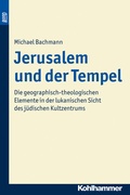 Abbildung von: Jerusalem und der Tempel. BonD - Kohlhammer