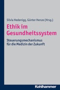 Cover: Ethik im Gesundheitssystem - Kohlhammer