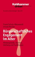 Cover: B&uuml;rgerschaftliches Engagement im Alter - Kohlhammer