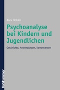 Cover: Psychoanalyse bei Kindern und Jugendlichen - Kohlhammer