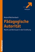 Cover: P&auml;dagogische Autorit&auml;t - Kohlhammer