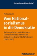 Cover: Vom Nationalsozialismus in die Demokratie - Kohlhammer