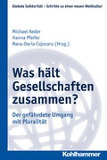 Cover: Was h&auml;lt Gesellschaften zusammen? - Kohlhammer