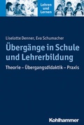 Cover: &Uuml;berg&auml;nge in Schule und Lehrerbildung - Kohlhammer