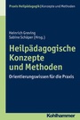 Cover: Heilpädagogische Konzepte und Methoden - Kohlhammer