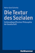 Cover: Die Textur des Sozialen - Kohlhammer