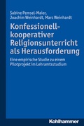 Cover: Konfessionell-kooperativer Religionsunterricht als Herausforderung - Kohlhammer