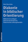 Cover: Diakonie in biblischer Orientierung - Kohlhammer