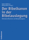 Cover: Der Bibelkanon in der Bibelauslegung - Kohlhammer