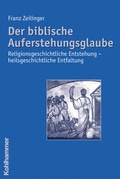 Cover: Der biblische Auferstehungsglaube - Kohlhammer