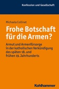 Cover: Frohe Botschaft f&uuml;r die Armen? - Kohlhammer
