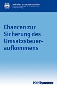 Abbildung von: Chancen zur Sicherung des Umsatzsteueraufkommens - Kohlhammer