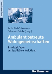 Abbildung von: Ambulant betreute Wohngemeinschaften - Kohlhammer