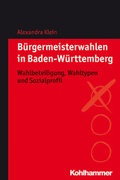 Cover: B&uuml;rgermeisterwahlen in Baden-W&uuml;rttemberg - Kohlhammer