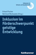 Cover: Inklusion im F&ouml;rderschwerpunkt geistige Entwicklung - Kohlhammer