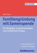 Cover: Familiengr&uuml;ndung mit Samenspende - Kohlhammer
