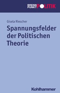 Cover: Spannungsfelder der Politischen Theorie - Kohlhammer