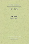 Cover: Rabbinische Texte, Erste Reihe: Die Tosefta. Band IV: Seder Nezikin - Kohlhammer