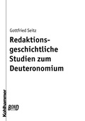 Cover: Redaktionsgeschichtliche Studien zum Deuteronomium. BonD - Kohlhammer