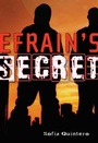 Cover: Efrain's Secret - Knopf Books for Young Readers