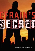 Cover: Efrain's Secret - Knopf Books for Young Readers