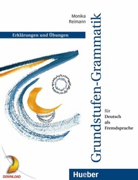 Abbildung von: Grundstufen-Grammatik für Deutsch als Fremdsprache - Hueber Verlag