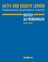 Abbildung von: Aktiv und kreativ lernen - Hueber Verlag