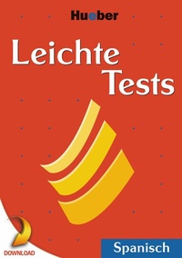 Abbildung von: Leichte Tests Spanisch - Hueber Verlag