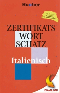 Abbildung von: Zertifikatswortschatz Italienisch - Hueber Verlag