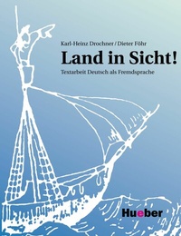 Abbildung von: Land in Sicht! - Hueber Verlag