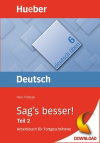 Abbildung von: Sag's besser! - Hueber Verlag