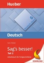 Cover: Sag's besser! - Hueber Verlag eBooks