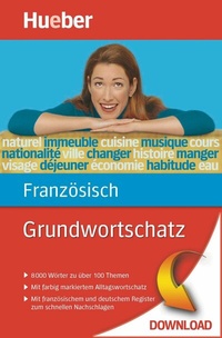 Abbildung von: Grundwortschatz Französisch - Hueber Verlag