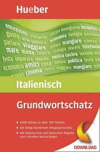 Abbildung von: Grundwortschatz Italienisch - Hueber Verlag
