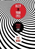 Cover: Dizzy in Your Eyes: Poems about Love - Knopf Books for Young Readers