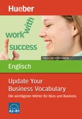 Cover: Taschentrainer Englisch - Update Your Business Vocabulary - Hueber Verlag