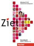 Cover: Ziel C1, Band 2, Lektion 7-12 - Hueber Verlag